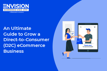 Guide to Grow a D2C eCommerce Business